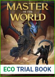 Master of the World: A Reincarnation LitRPG Adventure (Dragon Core Chronicles Book 6)