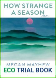 How Strange a Season