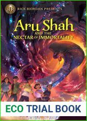 Aru Shah and the Nectar of Immortality (Pandava, #5)