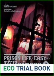 Prison Life is Easy for a Villainess: Volume 2