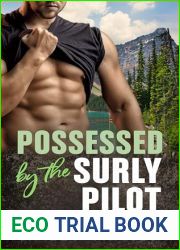 Possessed by the Surly Pilot (Wolfe Mountain Men, #2)