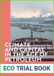 Climate and Capital in the Age of Petroleum: Locating Terminal Landscapes