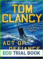 Tom Clancy Act of Defiance (A Jack Ryan Novel)