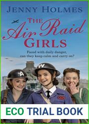 The Air Raid Girls (Air Raid Girls #1)