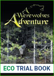 A Werewolves Adventure