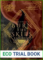 Burn the Skies (Threads of Dreams, #3)