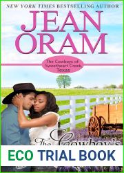 The Cowboy|s Second Chance (The Cowboys of Sweetheart Creek Texas #3)