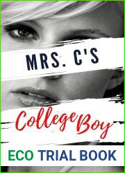 Mrs. C|s College Boy: An older woman younger man reverse age gap romance