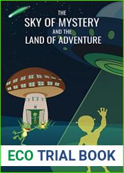 The Sky of Mystery and the Land of Adventure