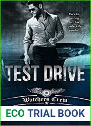 Test Drive: The Complete Serial (Watchers Crew, #1)