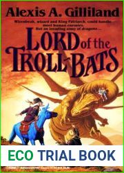 The Lord of the Troll Bats (Wizenbeak Trilogy, #3)
