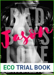 Jason: A Bad Boy Romance (Bad Boys Love Book 3)