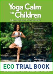 Yoga Calm for Children: Educating Heart, Mind, and Body