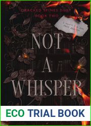 Not a Whisper (Cracked Spines Duet #2)