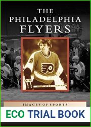The Philadelphia Flyers (Images of Sports)