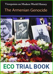 The Armenian Genocide (Viewpoints on Modern World History)