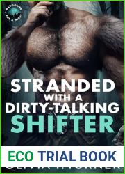 Stranded with a Dirty-Talking Shifter