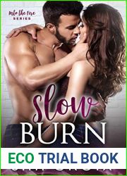 Slow Burn (Into The Fire, #2)