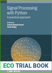 Signal Processing with Python: A Practical Approach (Iop Ebooks)