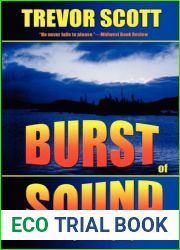 Burst of Sound by Trevor Scott (2008-04-01)