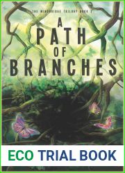 A Path of Branches (The Mindbridge Trilogy Book 2)