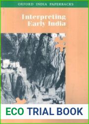 Interpreting Early India (Oxford India Paperbacks)