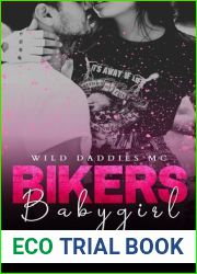 Biker|s Babygirl (Wild Daddies MC Book 1)