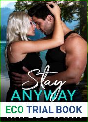 Stay Anyway (Kincaid Brothers #7)