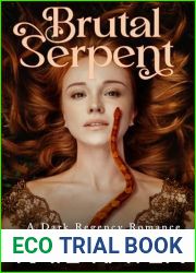 Brutal Serpent: A Dark Regency Romance