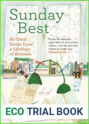 Sunday Best: 80 Great Books from a Lifetime of Reviews