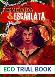 Esmeralda and Escarlata