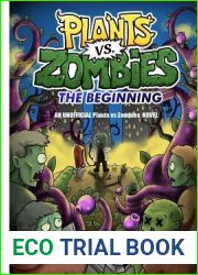 Plants vs Zombies The Beginning (Unofficial Plants Vs Zombies Adventures)
