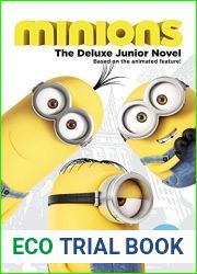 Minions: The Deluxe Junior Novel
