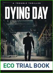 Dying Day: A Trouble Thriller