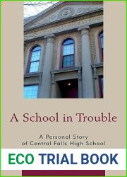 A School in Trouble: A Personal Story of Central Falls High School