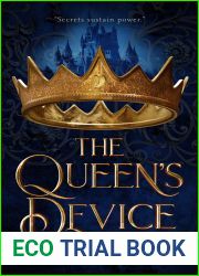 The Queen|s Device (Royal Codex #1)
