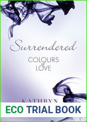 Surrendered (Colours of Love #4)