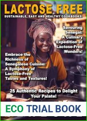 Lactose Free Senegal: 25 Authentic Recipes to Delight Your Palate! (Lactose Free Food)