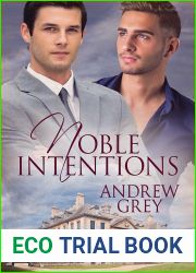 Noble Intentions
