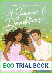 A Summer of Dandelions