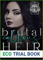 Brutal Callous Heir: Part Two (Heirs of All Hallows| #6)