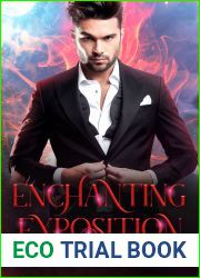 Enchanting Exposition (Demon Magic, #4)