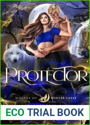 Protector (Wolves of Winter Creek #4)
