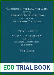 Catalogue of the Byzantine Coins in the Dumbarton Oaks Collection : Volume 5