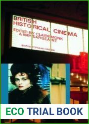 British Historical Cinema (British Popular Cinema Series)