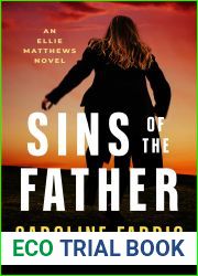 Sins of the Father (Ellie Matthews, #6)