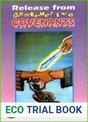 Release From Destructive Covenants