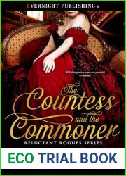 The Countess and the Commoner (Reluctant Rogues Book 1)