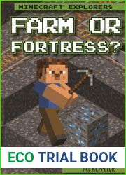 Farm or Fortress?: An Unofficial Minecraft Adventure (Minecraft Explorers)
