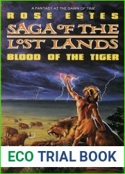 Blood of the Tiger (Saga of the Lost Lands, #1)